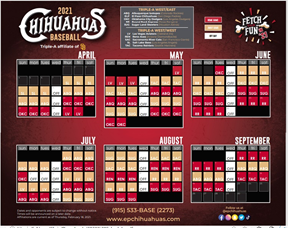 The El Paso Chihuahuas 2021 baseball season schedule. The El Paso Chihuahuas will begin their season on April 8 with an away game.
